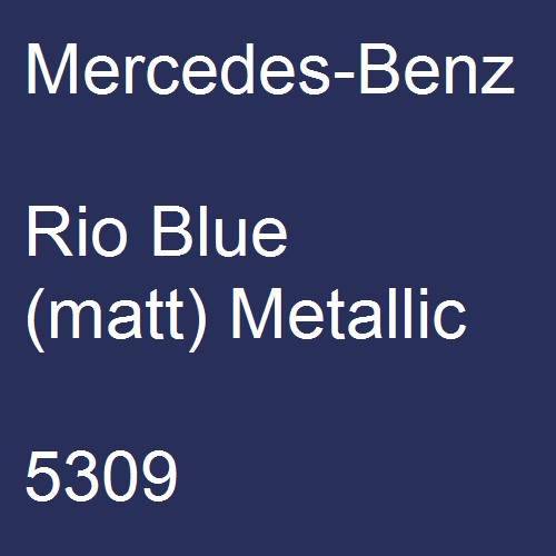 Mercedes-Benz, Rio Blue (matt) Metallic, 5309.